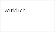 Karteikarte mit den Wort "wirklich"